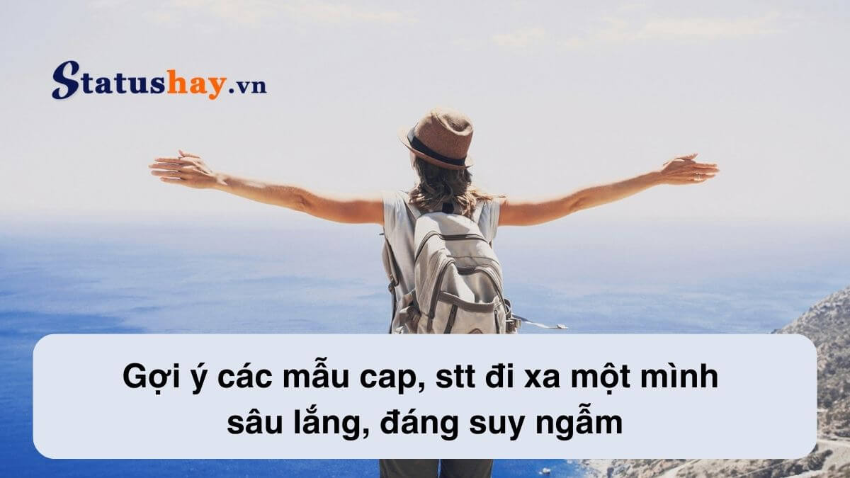 Stt đi xa một mình