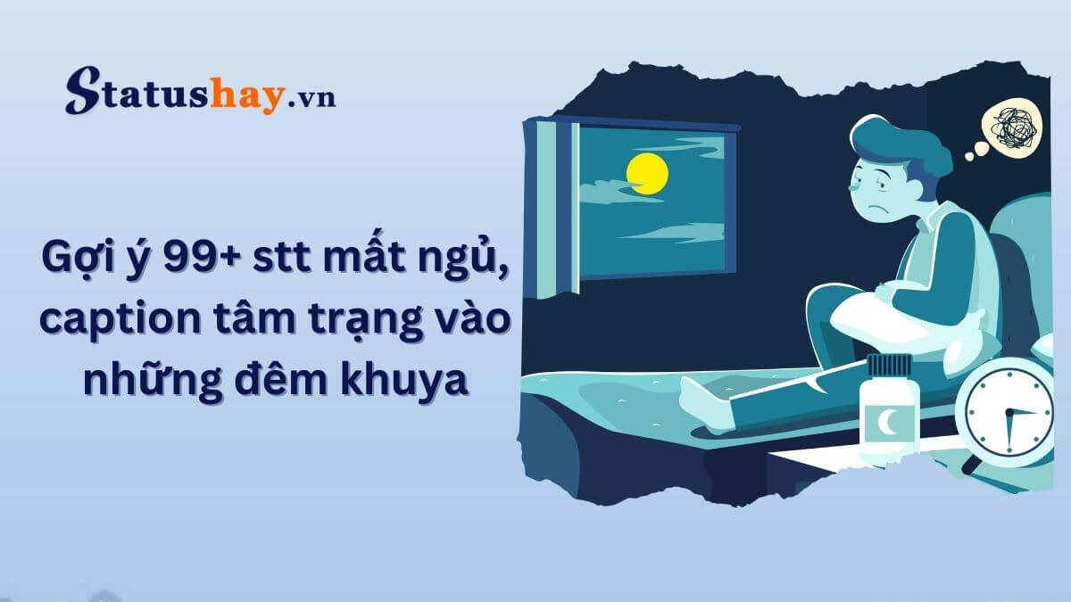 Stt mất ngủ