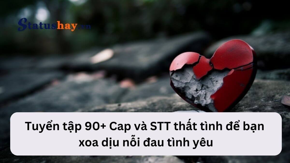 stt thất tình