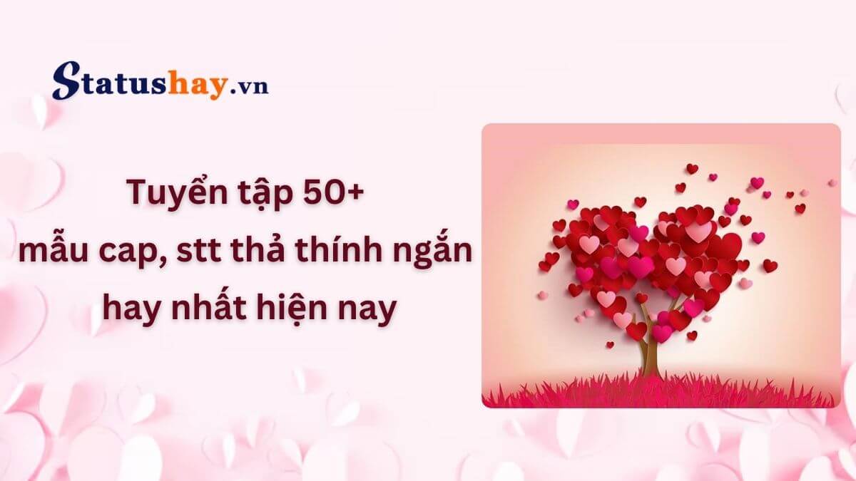 Stt thả thính ngắn